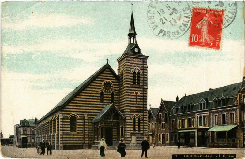 Carte postale ancienne Berck Plage- Eglise France à Berck