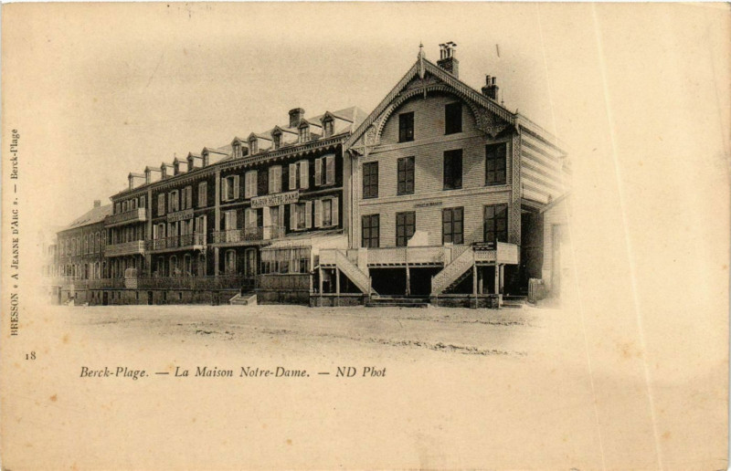 Carte postale ancienne Berck Plage- La Maison Notre Dame France à Berck