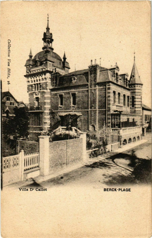 Carte postale ancienne Berck Plage- Villa du Dr. Calot France à Berck