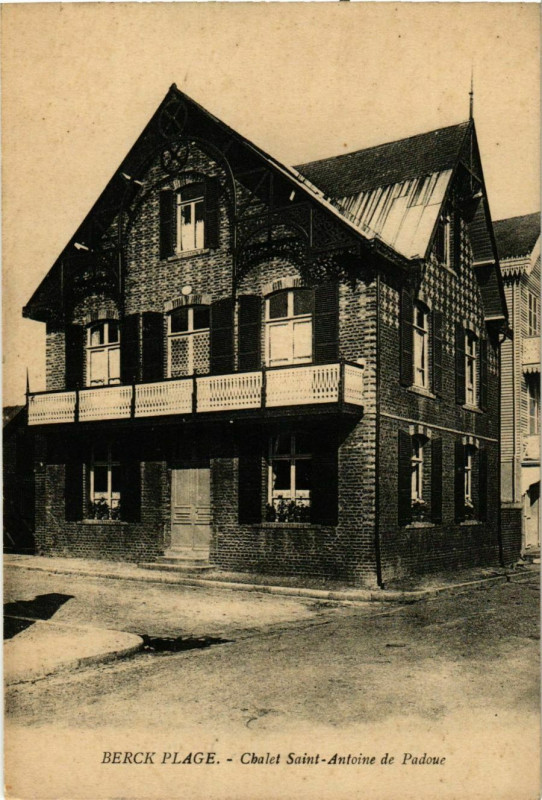 Carte postale ancienne Berck Plage- Chalet Saint Antoine de Padoue France à Berck
