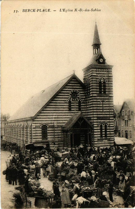 Carte postale ancienne Berck-Plage Eglise N.-D.-des-Sables à Berck