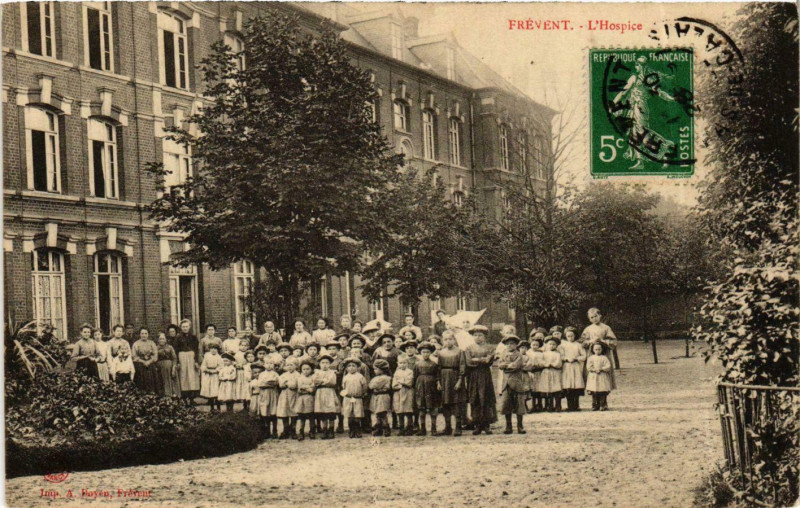 Carte postale ancienne Frevent - L'Hospice à Frévent