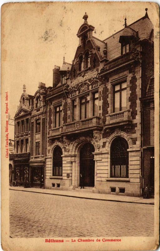 Carte postale ancienne Bethune - La Chambre de Commerce à Béthune
