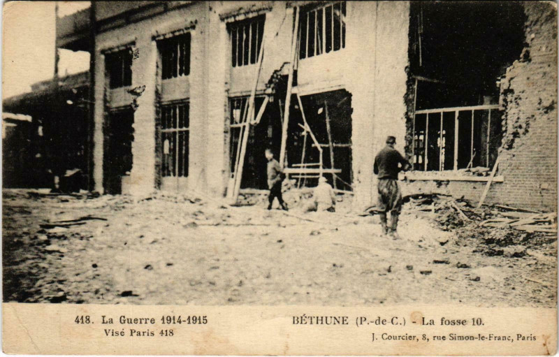 Carte postale ancienne Bethune - La fosse 10 La guerre à Béthune