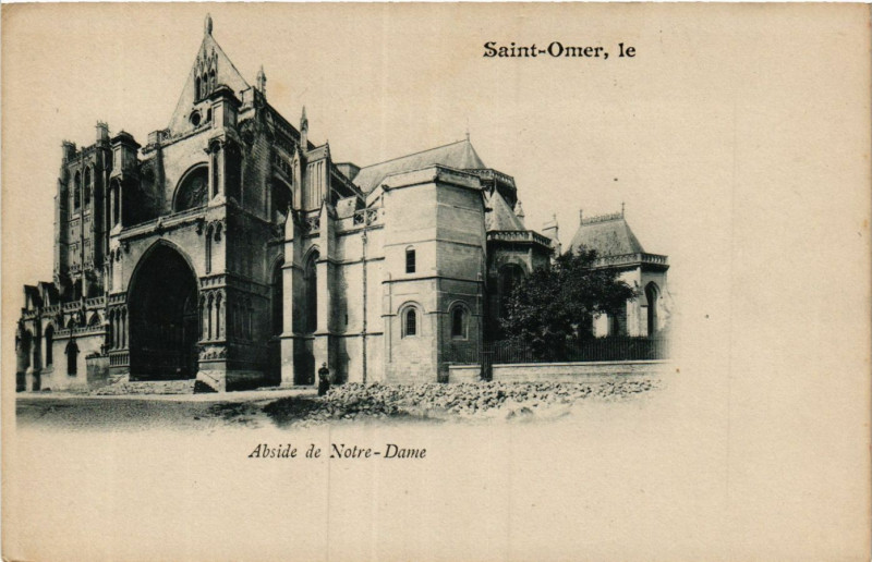 Carte postale ancienne Saint-Omer Abside de Notre Dame à Saint-Omer