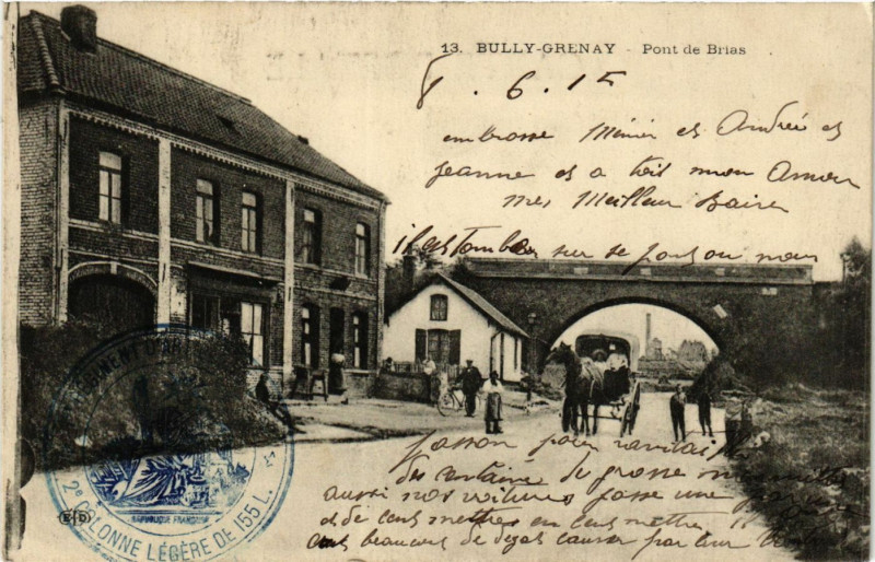 Carte postale ancienne Bully-Grenay Pont de Brias à Brias