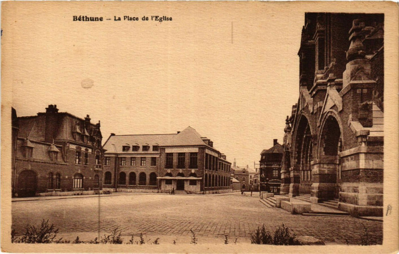 Carte postale ancienne Bethune La Place de l'Eglise à Béthune
