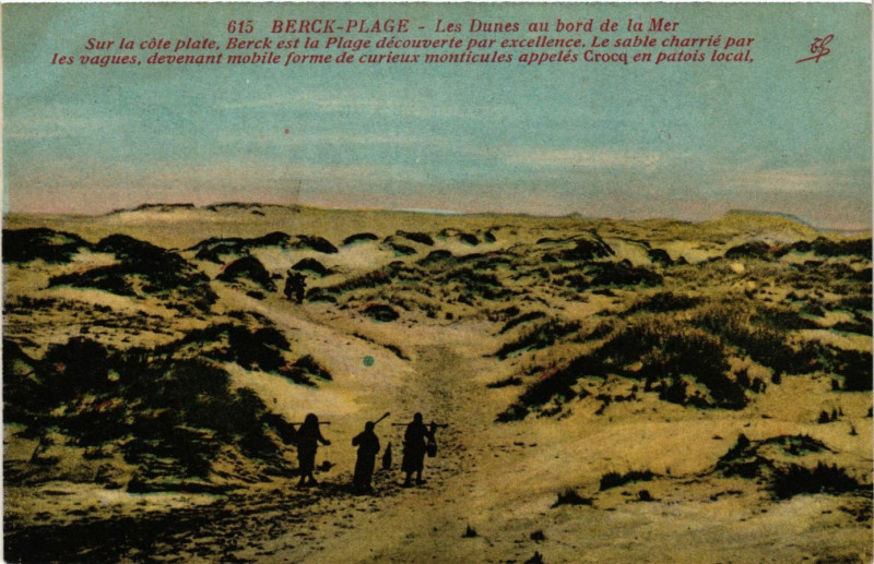 Carte postale ancienne Berck-Plage Les Dunes au bord de la Mer à Berck
