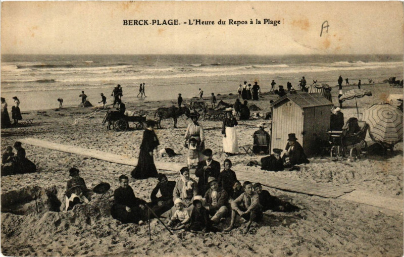 Carte postale ancienne Berck-Plage L'Heure du Repos a la Plage à Berck