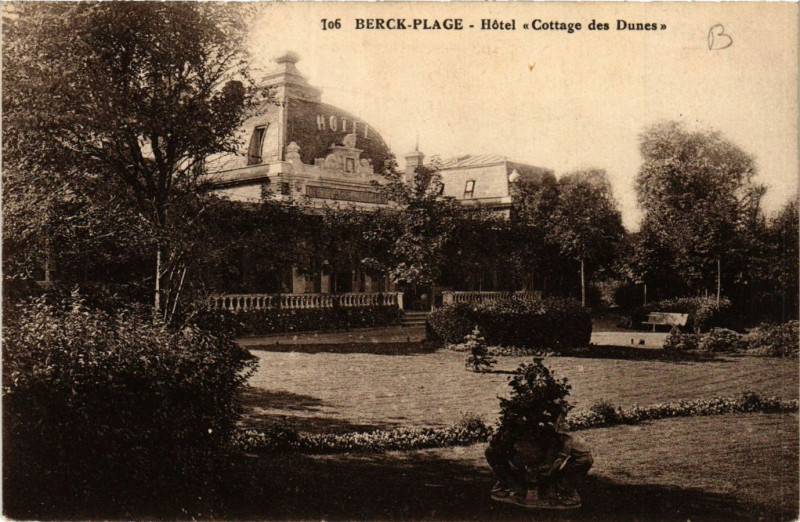 Carte postale ancienne Berck-Plage Hotel Cottage des Dunes à Berck