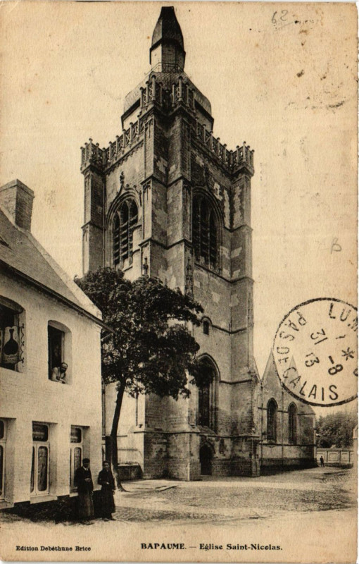 Carte postale ancienne Bapaume Eglise Saint-Nicolas à Bapaume