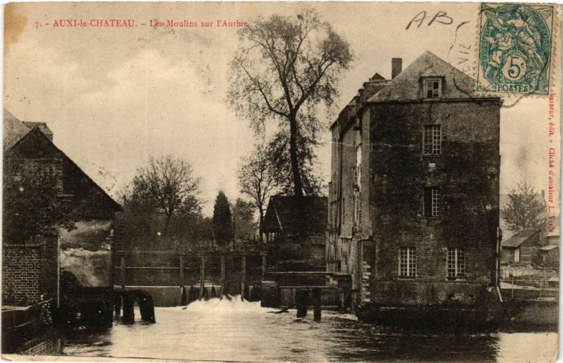 Carte postale ancienne Auxi-le-Chateau Les Moulins sur l'Authie à Auxi-le-Château