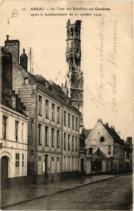 Carte postale ancienne Arras La Tour des Ursulines Rue Gambetta aprés le bombardement à Arras