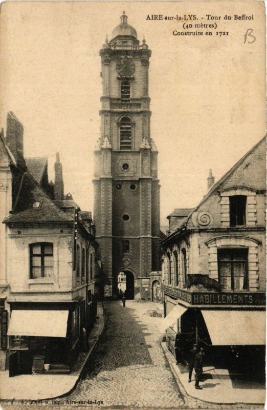 Carte postale ancienne Aire-sur-la-Lys Tour du Beffroi à Aire-sur-la-Lys