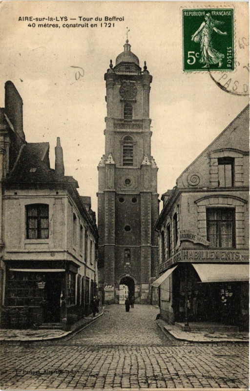 Carte postale ancienne Aire-sur-la-Lys Tour du Beffroi à Aire-sur-la-Lys