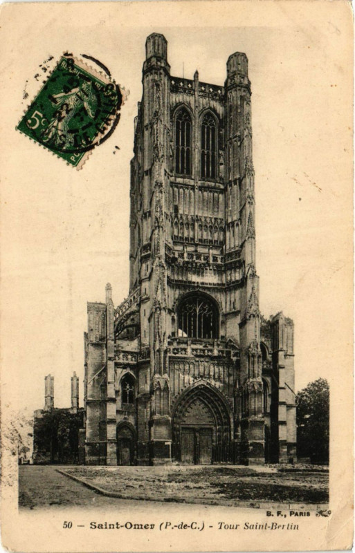 Carte postale ancienne Saint-Omer Tour St. Betin à Saint-Omer