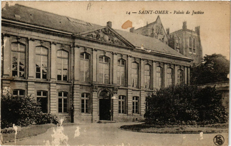 Carte postale ancienne Saint-Omer Palais de Justice à Saint-Omer