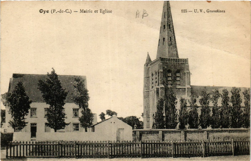 Carte postale ancienne Oye Marie et Eglise