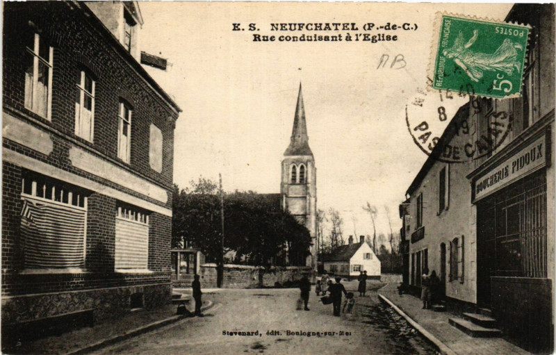 Carte postale ancienne Neufchatel Rue conduisant a l'Eglise