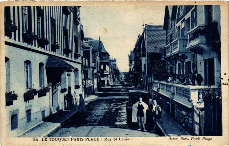 Carte postale ancienne Le Touquet-Paris-Plage Rue Saint-Louis au Touquet-Paris-Plage