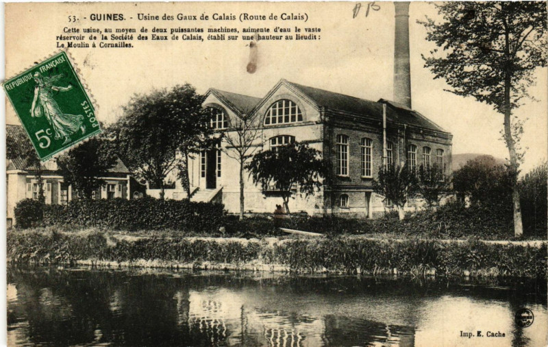 Carte postale ancienne Guines Usine des Eaux de Calais à Guînes