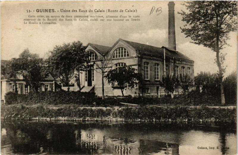 Carte postale ancienne Guines Usine des Eaux de Calais à Guînes