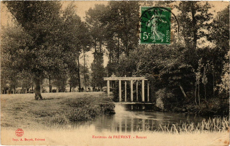 Carte postale ancienne Environs de Frevent Bouret à Frévent