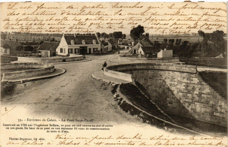 Carte postale ancienne Environs de Calais Le Pont Sans-Pareil à Calais