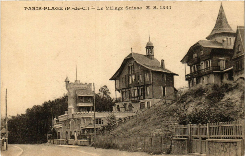 Carte postale ancienne E.S. Paris-Plage Le Village Suisse