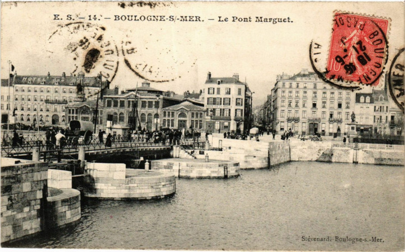 Carte postale ancienne E.S. Boulogne-sur-Mer Le Pont Marguet à Boulogne-sur-Mer