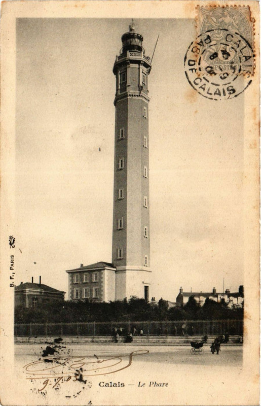 Carte postale ancienne Calais Le Phare à Calais