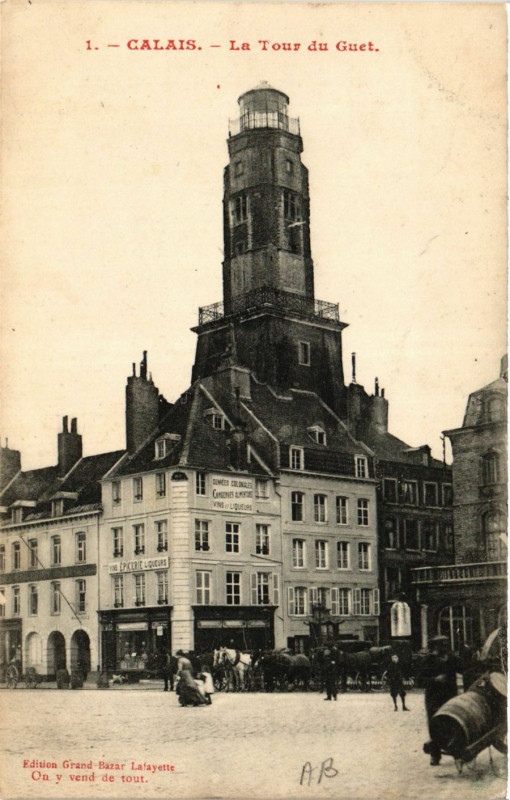 Carte postale ancienne Calais La Tour du Guet à Calais