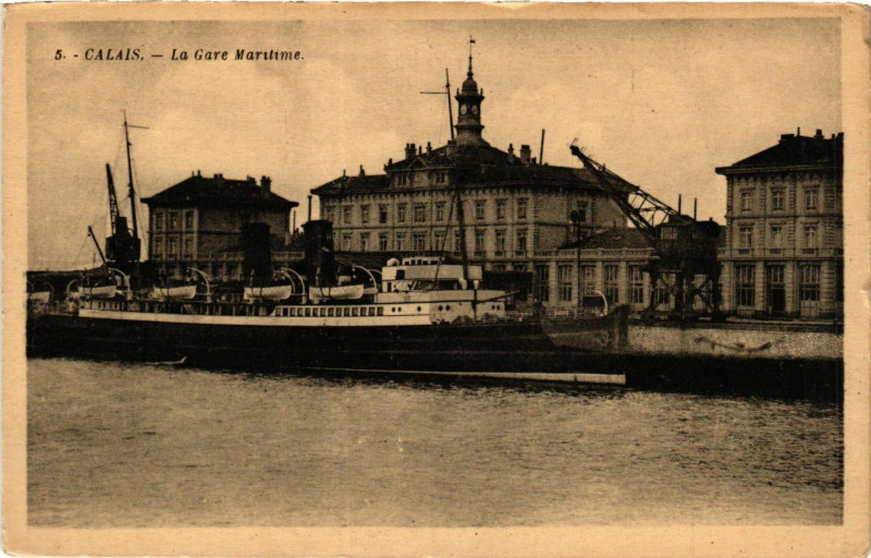 Carte postale ancienne Calais La Gare Maritime à Calais