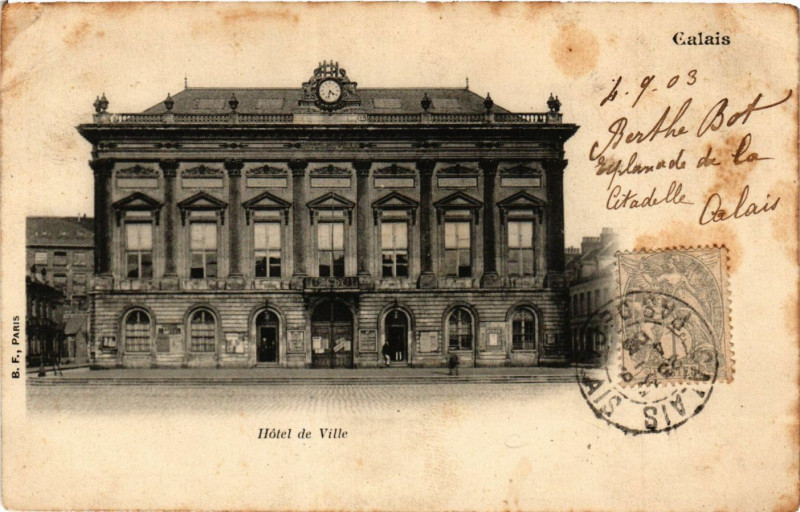 Carte postale ancienne Calais Hotel de Ville à Calais