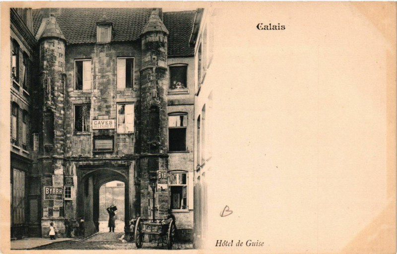 Carte postale ancienne Calais Hotel de uise à Calais