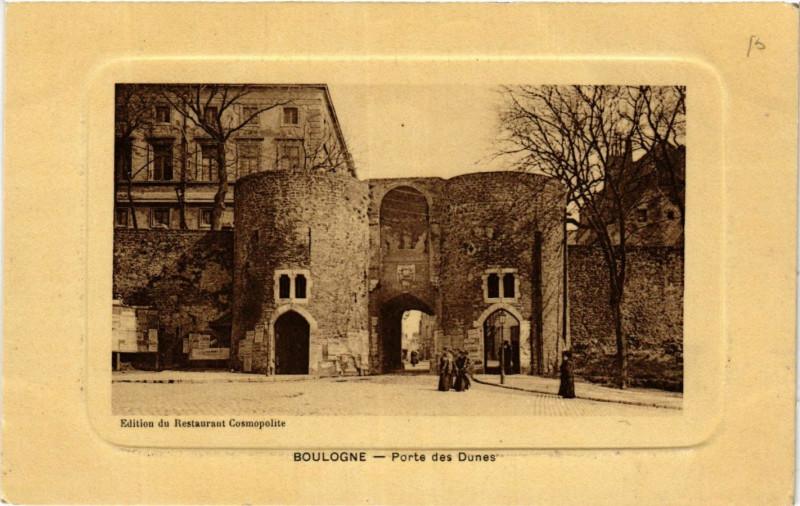 Carte postale ancienne Boulogne Porte des Dunes