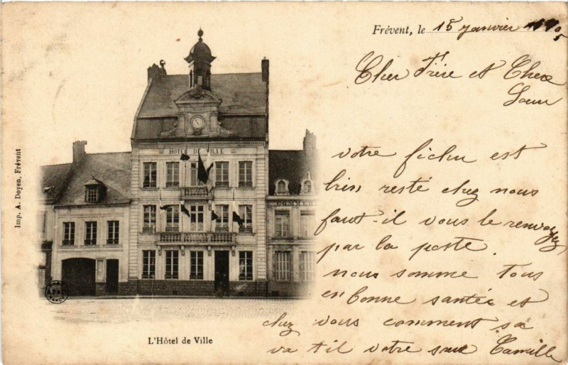 Carte postale ancienne Frevent l'Hotel de ville à Frévent