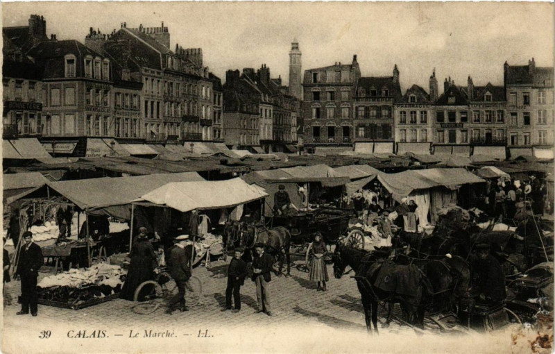 Carte postale ancienne Calais Le Marché à Calais