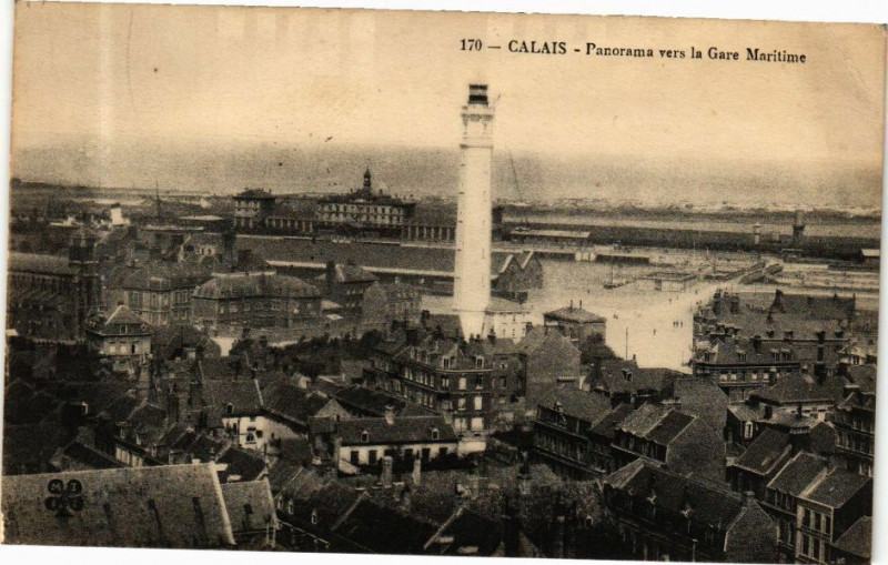 Carte postale ancienne Calais - Panorama vers la Gare Maritime à Calais
