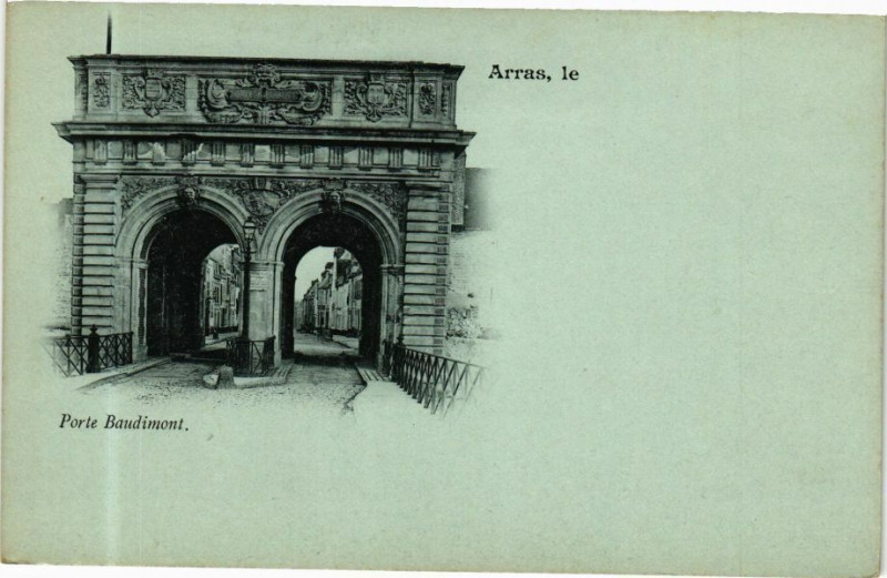 Carte postale ancienne Arras - Porte Baudimont à Arras