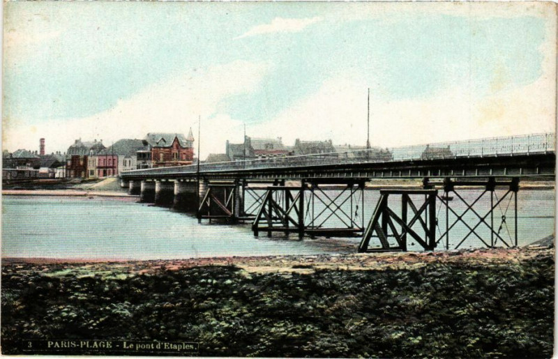 Carte postale ancienne Paris-Plage - Le pont d'Etaples
