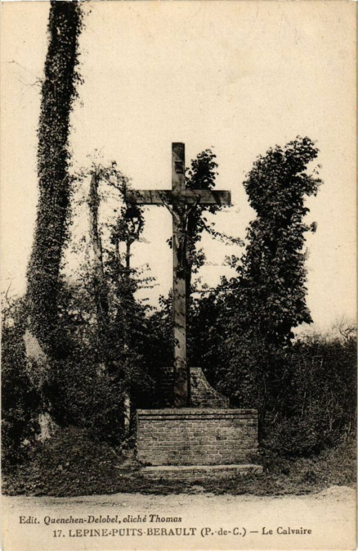 Carte postale ancienne Lepine Puits Berault-Le Calvaire à Lépine