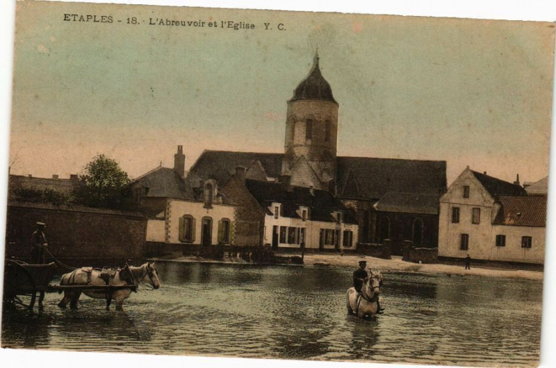 Carte postale ancienne Etaples - L'Abreuvoir et l'Eglise à Étaples