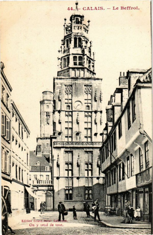 Carte postale ancienne Calais - Le Beffroi à Calais