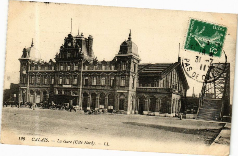 Carte postale ancienne Calais - La Gare à Calais