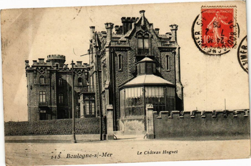 Carte postale ancienne Boulogne-sur-Mer - Le Chateau Huguet à Boulogne-sur-Mer
