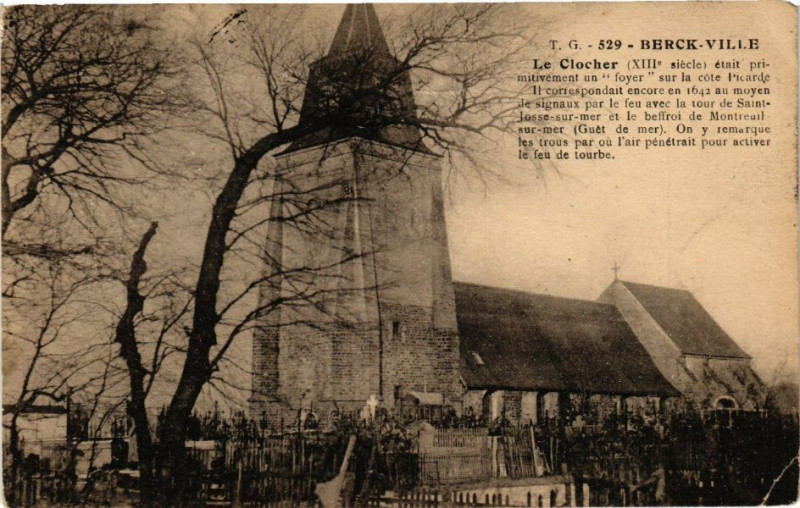 Carte postale ancienne Berck-Ville - Le Clocher à Berck