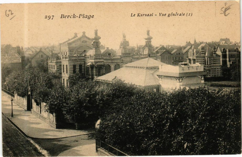 Carte postale ancienne Berck-Plage - Le Kursaal-Vue Générale à Berck