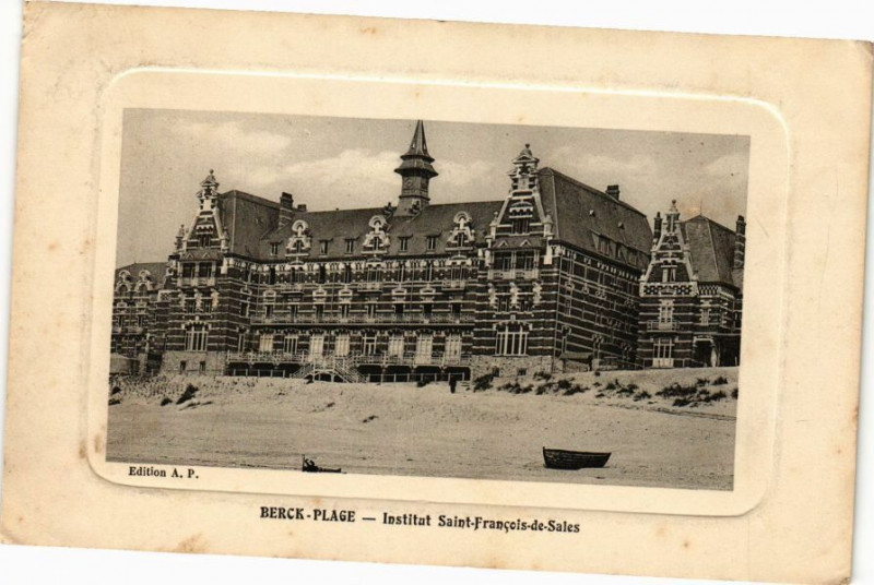 Carte postale ancienne Berck-Plage - Institut Saint-Francois-de-Sales à Berck