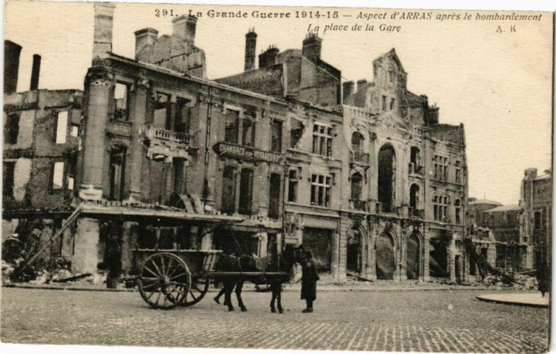 Carte postale ancienne La Grande Guerre - Aspect d'Arras à Arras